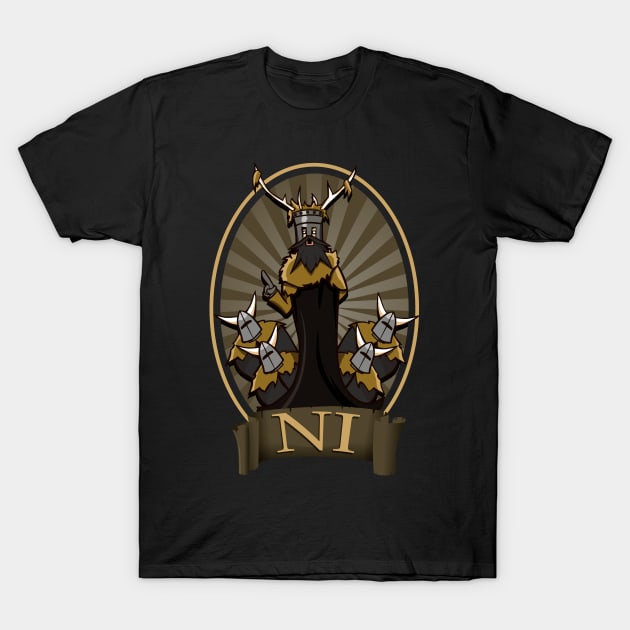 The knights who say Ni T-Shirt by VinagreShop